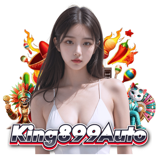 king899auto เปิด 24 ชั่วโมง